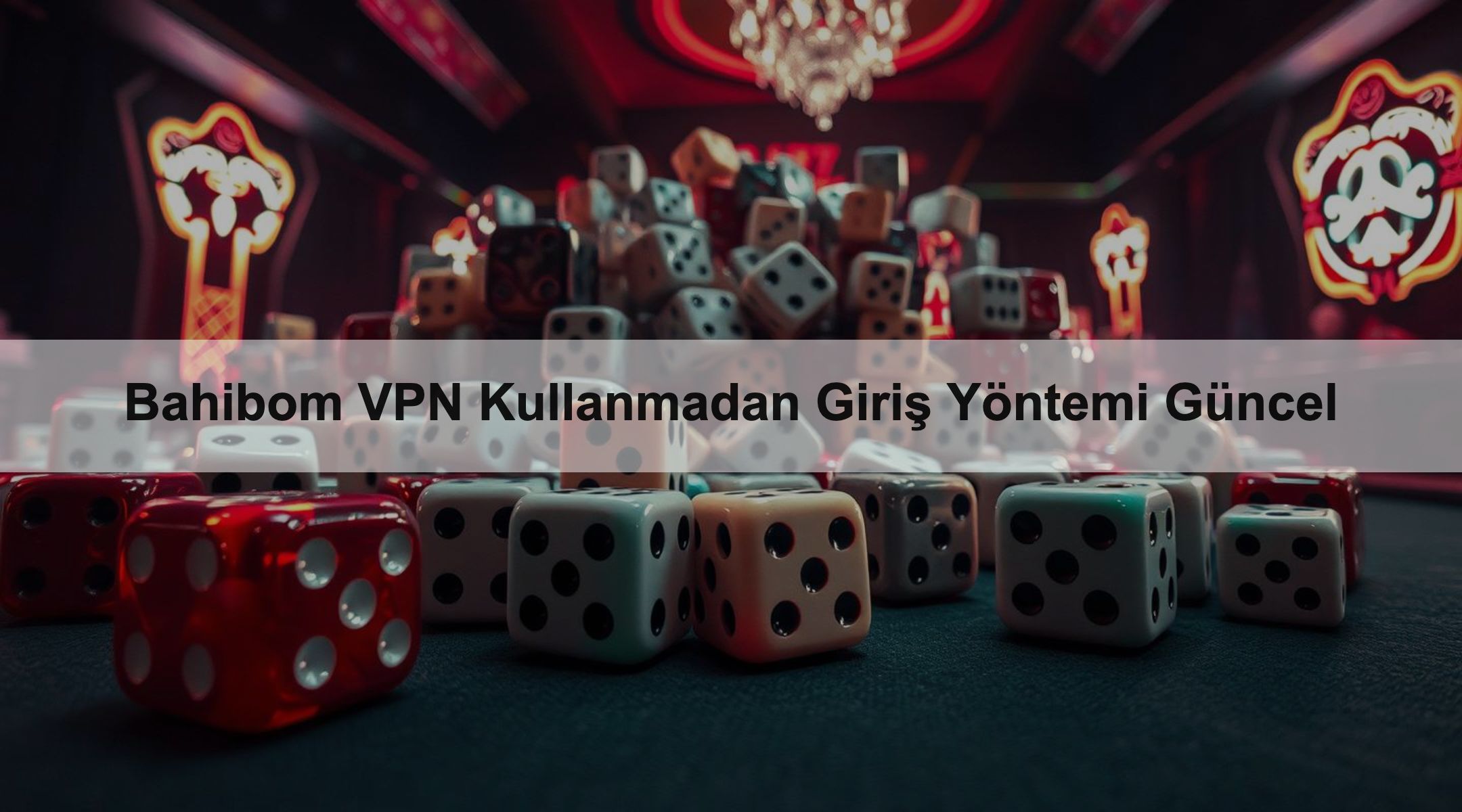 Bahibom VPN Kullanmadan Giriş Yöntemi Güncel 1 Bahibom VPN Kullanmadan Giriş Yöntemi Güncel